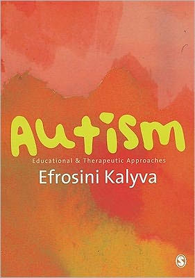 Autism: Educational and Therapeutic Approaches / Edition 1