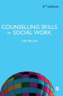 Counselling Skills for Social Work