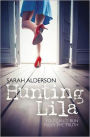 Hunting Lila (Lila Series)