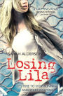 Losing Lila (Lila Series)