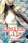 Losing Lila (Lila Series)