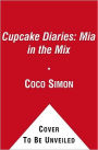 The Cupcake Diaries: MIA in the Mix