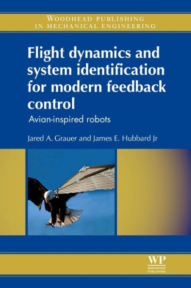 Flight Dynamics and System Identification for Modern Feedback Control: Avian-Inspired Robots