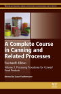 A Complete Course in Canning and Related Processes: Volume 3 Processing Procedures for Canned Food Products