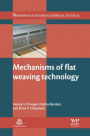 Mechanisms of flat weaving technology