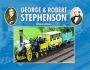 George & Robert Stephenson