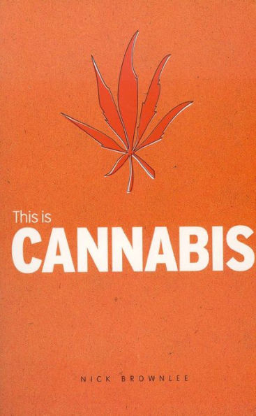 This is Cannabis