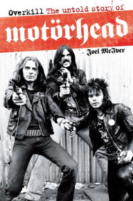 Motorhead: Overkill - The Story Of