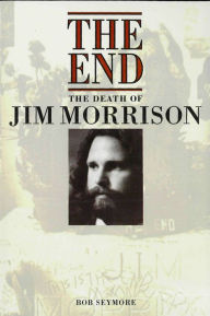 Jim Morrison: The End (Popular Edition)