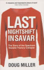 Last Nightshift in Savar: The Story of Spectrum Sweater Factory Collapse