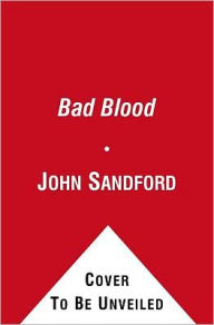 Bad Blood (Virgil Flowers Series #4)