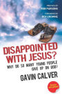 Disappointed with Jesus