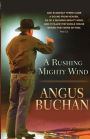 A Rushing Mighty Wind