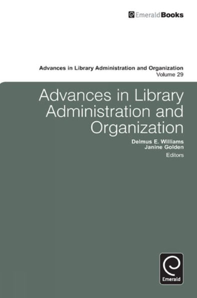 Advances in Library Administration and Organization