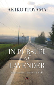 Title: In Pursuit of Lavender, Author: Akiko Itoyama