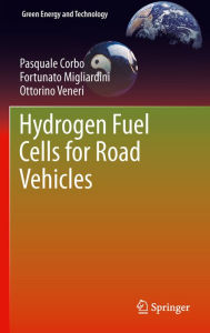 Title: Hydrogen Fuel Cells for Road Vehicles, Author: Pasquale Corbo