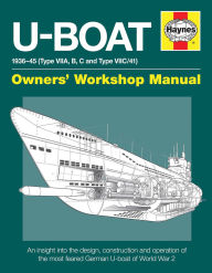 Title: U-Boat 1936-45 (Type VIIA, B, C and Type VIIC/41): An insight into the design, construction and operation of the most feared German U-boat of World War 2, Author: Alan Gallop
