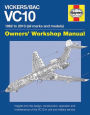 Vickers/BAC VC10 Manual: All models and variants