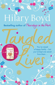 Title: Tangled Lives, Author: Hilary Boyd