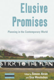 Title: Elusive Promises: Planning in the Contemporary World, Author: Simone Abram