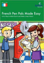 French Pen Pals Made Easy (11-14 Yr Olds) - A Fun Way To Write French And Make A New Friend