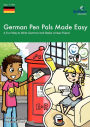 German Pen Pals Made Easy (11-14 Yr Olds) - A Fun Way To Write German And Make A New Friend