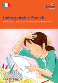 Title: Unforgettable French, Author: Maria Rice-Jones
