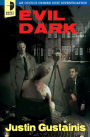 Evil Dark: An Occult Crime Unit Investigation