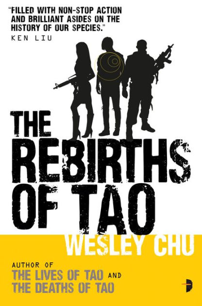 The Rebirths Of Tao Tao Series 3 By Wesley Chu Stewart Larking Paperback Barnes Noble