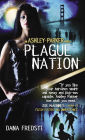 Plague Nation (Ashley Parker Series #2)