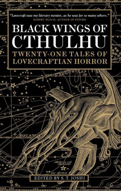 Black Wings Of Cthulhu Tales Of Lovecraftian Horror By S T Joshi Paperback Barnes Noble