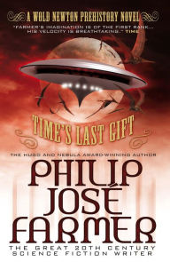 Time's Last Gift (Wold Newton Prehistory)