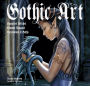 Gothic Art: Vampires, Witches, Demons, Dragons, Werewolves & Goths