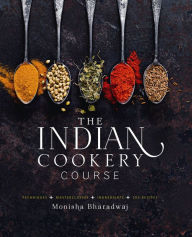 Title: Indian Cookery Course, Author: Monisha Bharadwaj