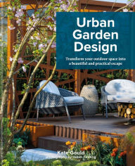 Title: Urban Garden Design, Author: Kate Gould