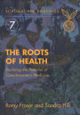Roots of Health: Realizing the Potential of Complementary Medicine