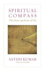 Spiritual Compass: The Three Qualities of Life