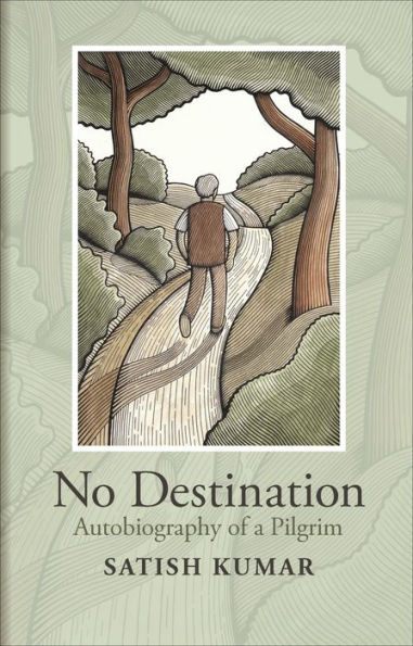 No Destination: Autobiography of a Pilgrim