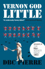 Vernon God Little (Booker Prize Winner)