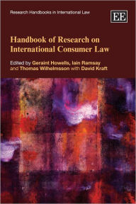 Title: Handbook of Research on International Consumer Law, Author: Geraint Howells