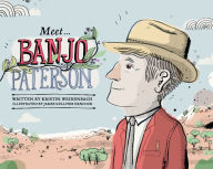 Title: Meet Banjo Patterson, Author: Kristin Weidenbach