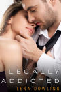 Legally Addicted