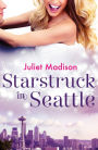 Starstruck In Seattle (Novella)