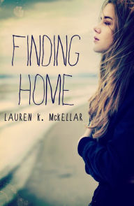 Title: Finding Home, Author: Lauren K McKellar