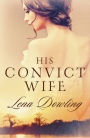 His Convict Wife