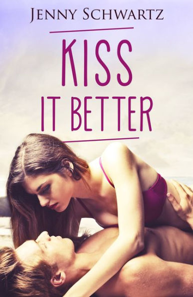 Kiss It Better (Jardin Bay, #3)