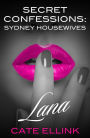 Secret Confessions: Sydney Housewives - Lana