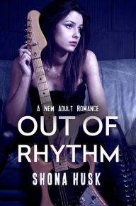 Title: Out Of Rhythm, Author: Shona Husk