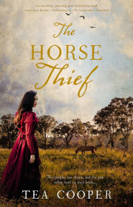 Title: The Horse Thief, Author: Tea Cooper