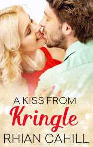A Kiss From Kringle (Novella)